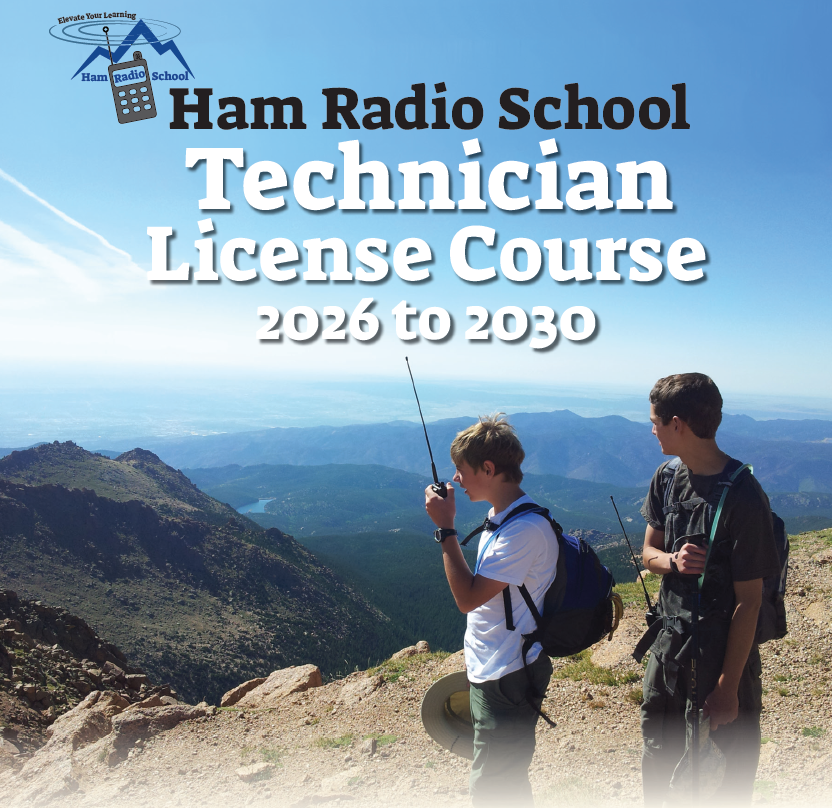 Ham Radio School Technician License Course 2026-2030